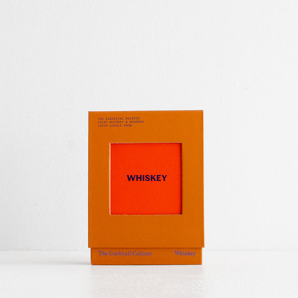 The Cocktail Cabinet: Whiskey