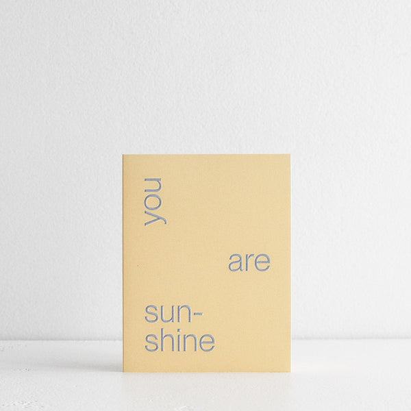 You Are Sunshine